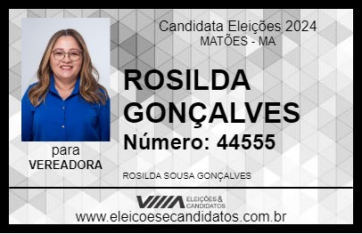 Candidato ROSILDA GONÇALVES 2024 - MATÕES - Eleições