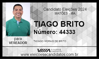 Candidato TIAGO BRITO 2024 - MATÕES - Eleições