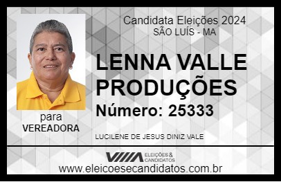 Candidato LENNA VALLE PRODUÇÕES 2024 - SÃO LUÍS - Eleições