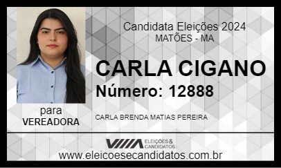 Candidato CARLA CIGANA 2024 - MATÕES - Eleições