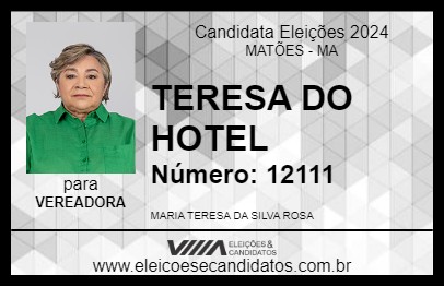 Candidato TERESA DO HOTEL 2024 - MATÕES - Eleições