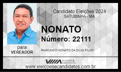 Candidato NONATO 2024 - SATUBINHA - Eleições