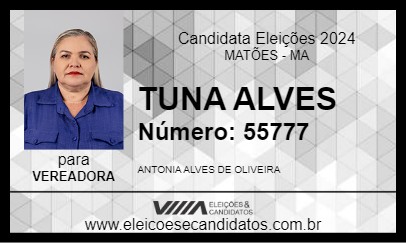 Candidato TUNA ALVES 2024 - MATÕES - Eleições