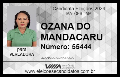 Candidato OZANA DO MANDACARU 2024 - MATÕES - Eleições