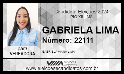 Candidato GABRIELA LIMA 2024 - PIO XII - Eleições