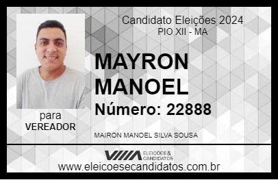 Candidato MAYRON MANOEL 2024 - PIO XII - Eleições