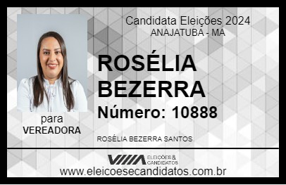 Candidato ROSÉLIA BEZERRA 2024 - ANAJATUBA - Eleições