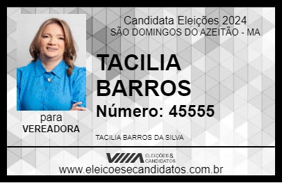 Candidato TACILIA BARROS 2024 - SÃO DOMINGOS DO AZEITÃO - Eleições