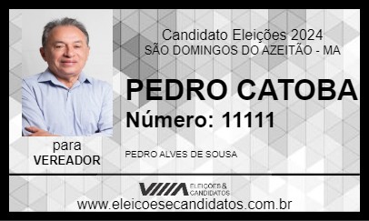 Candidato PEDRO CATOBA 2024 - SÃO DOMINGOS DO AZEITÃO - Eleições