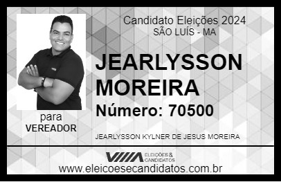 Candidato JEARLYSSON MOREIRA 2024 - SÃO LUÍS - Eleições