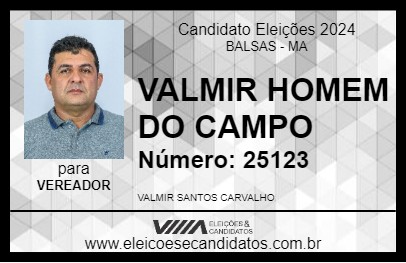 Candidato VALMIR HOMEM DO CAMPO 2024 - BALSAS - Eleições