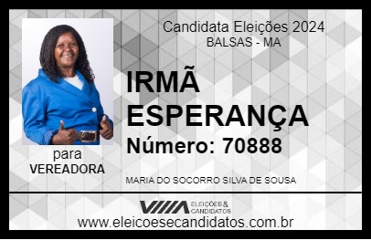 Candidato IRMÃ ESPERANÇA 2024 - BALSAS - Eleições