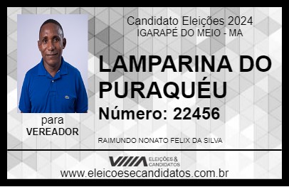 Candidato LAMPARINA DO PURAQUÉU 2024 - IGARAPÉ DO MEIO - Eleições