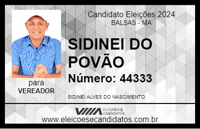 Candidato SIDINEI DO POVÃO 2024 - BALSAS - Eleições