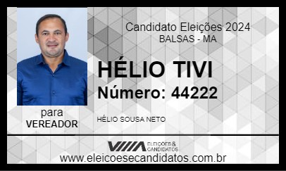 Candidato HÉLIO TIVI 2024 - BALSAS - Eleições