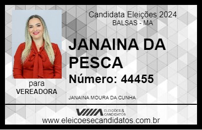 Candidato JANAINA DA PESCA 2024 - BALSAS - Eleições