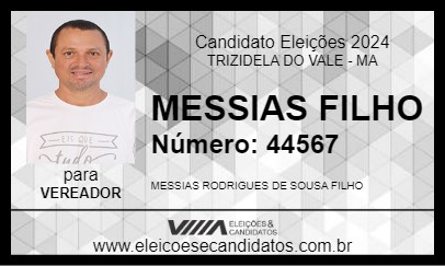 Candidato MESSIAS FILHO 2024 - TRIZIDELA DO VALE - Eleições