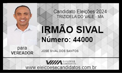 Candidato IRMÃO SIVAL 2024 - TRIZIDELA DO VALE - Eleições