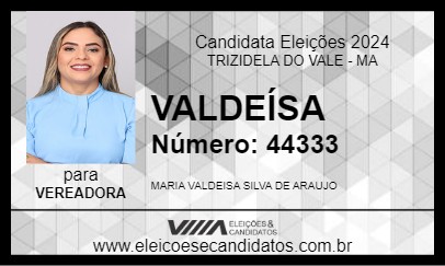 Candidato VALDEÍSA 2024 - TRIZIDELA DO VALE - Eleições