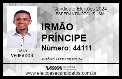 Candidato IRMÃO PRÍNCIPE 2024 - ESPERANTINÓPOLIS - Eleições