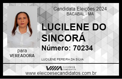 Candidato LUCILENE DO SINCORÁ 2024 - BACABAL - Eleições