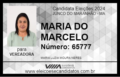 Candidato MARIA DO MARCELO 2024 - JUNCO DO MARANHÃO - Eleições