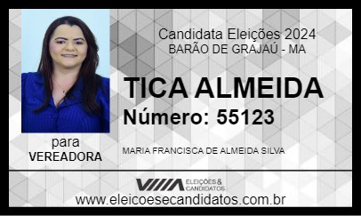 Candidato TICA ALMEIDA 2024 - BARÃO DE GRAJAÚ - Eleições