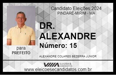 Candidato DR. ALEXANDRE 2024 - PINDARÉ-MIRIM - Eleições