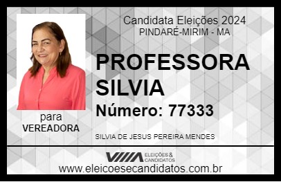 Candidato PROFESSORA SILVIA 2024 - PINDARÉ-MIRIM - Eleições