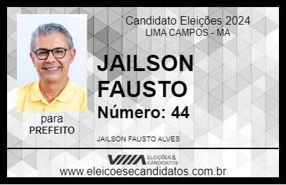 Candidato JAILSON FAUSTO 2024 - LIMA CAMPOS - Eleições