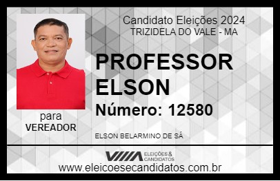 Candidato PROFESSOR ELSON 2024 - TRIZIDELA DO VALE - Eleições