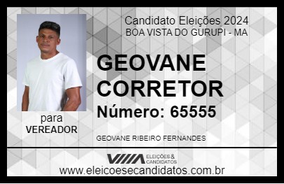 Candidato GEOVANE CORRETOR 2024 - BOA VISTA DO GURUPI - Eleições