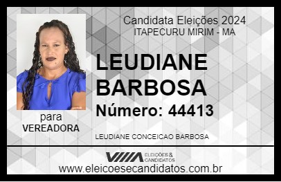 Candidato LEUDIANE BARBOSA 2024 - ITAPECURU MIRIM - Eleições