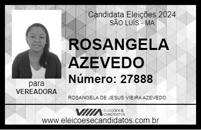 Candidato ROSANGELA AZEVEDO 2024 - SÃO LUÍS - Eleições