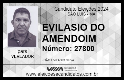 Candidato EVILASIO DO AMENDOIM 2024 - SÃO LUÍS - Eleições