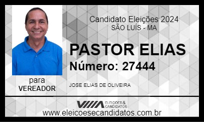 Candidato PR. ELIAS OLIVEIRA 2024 - SÃO LUÍS - Eleições