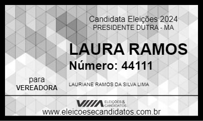 Candidato LAURA RAMOS 2024 - PRESIDENTE DUTRA - Eleições