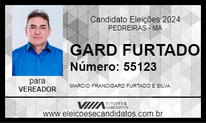 Candidato GARD FURTADO 2024 - PEDREIRAS - Eleições