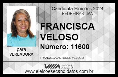 Candidato FRANCISCA VELOSO 2024 - PEDREIRAS - Eleições