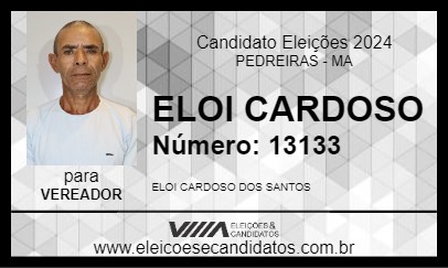 Candidato ELOI CARDOSO 2024 - PEDREIRAS - Eleições