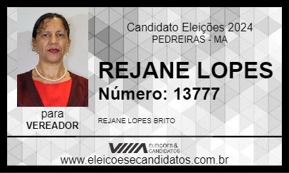 Candidato REJANE LOPES 2024 - PEDREIRAS - Eleições