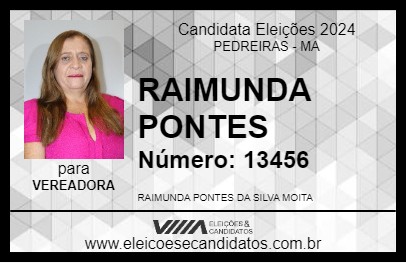 Candidato RAIMUNDA PONTES 2024 - PEDREIRAS - Eleições