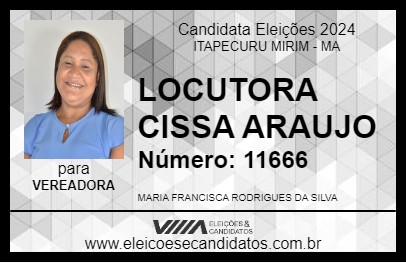 Candidato LOCUTORA CISSA ARAUJO 2024 - ITAPECURU MIRIM - Eleições