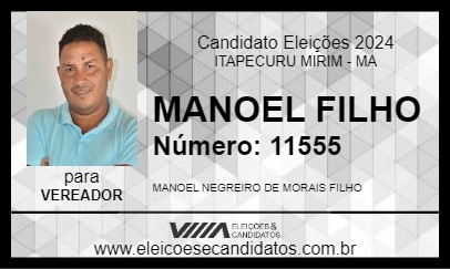 Candidato MANOEL FILHO 2024 - ITAPECURU MIRIM - Eleições