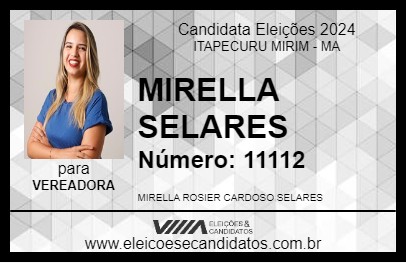 Candidato MIRELLA SELARES 2024 - ITAPECURU MIRIM - Eleições