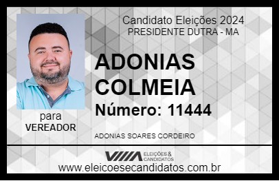 Candidato ADONIAS COLMEIA 2024 - PRESIDENTE DUTRA - Eleições