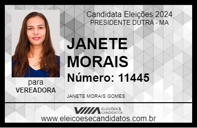 Candidato JANETE MORAIS 2024 - PRESIDENTE DUTRA - Eleições