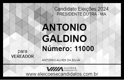 Candidato ANTONIO GALDINO 2024 - PRESIDENTE DUTRA - Eleições