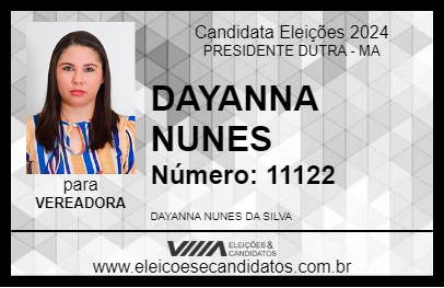 Candidato DAYANNA NUNES 2024 - PRESIDENTE DUTRA - Eleições