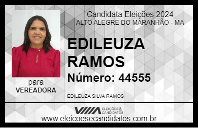 Candidato EDILEUZA RAMOS 2024 - ALTO ALEGRE DO MARANHÃO - Eleições